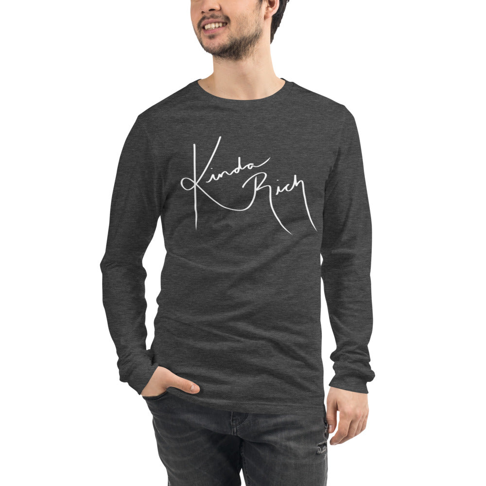 Kinda Rich Unisex Long Sleeve Tee