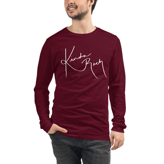 Kinda Rich Unisex Long Sleeve Tee