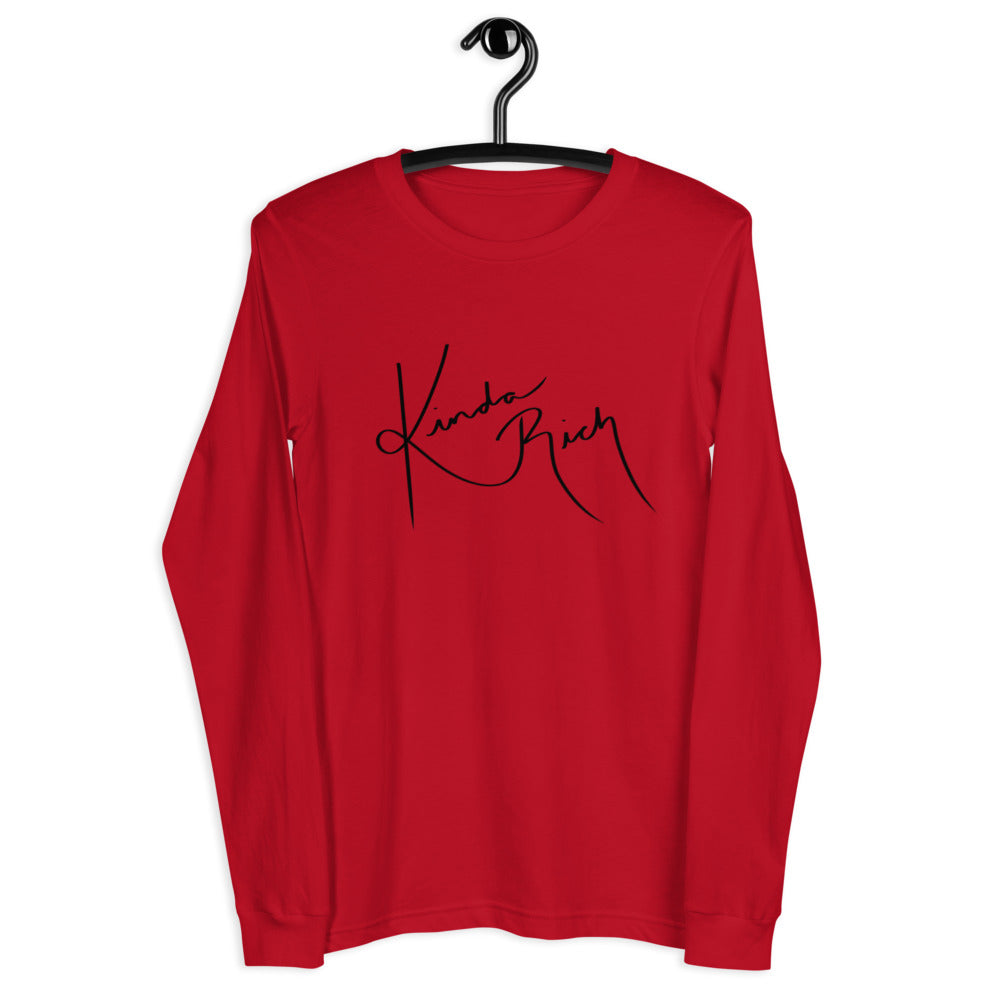 Kinda Rich Unisex Long Sleeve Tee