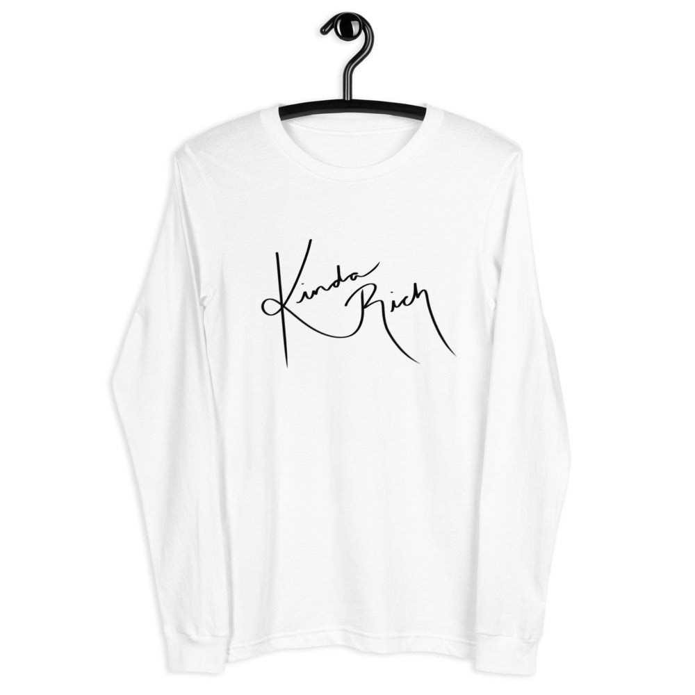 Kinda Rich Unisex Long Sleeve Tee